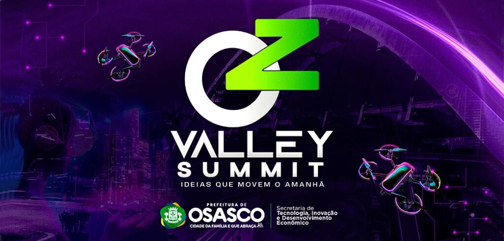Prefeitura promove 4ª edição do OZ Valley Summit prefeitura-promove-4a-edicao-do-oz-valley-summit